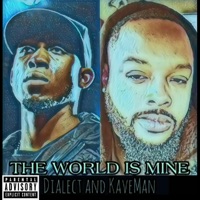 The World Is Mine (feat. Dialect) - Single - Kaveman Brown