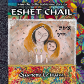 ESHET CHAIL - QUARTETTO LE'HAIM