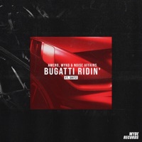 Bugatti Ridin (feat. Shitz) - Single - Amero, Wyko & Noise Affairs