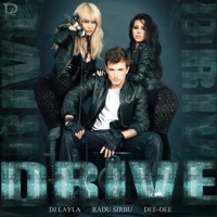 Drive (feat. Radu Sirbu & Dee-Dee) - Single - Dj Layla