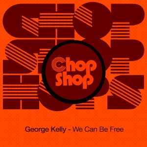We Can Be Free - Single