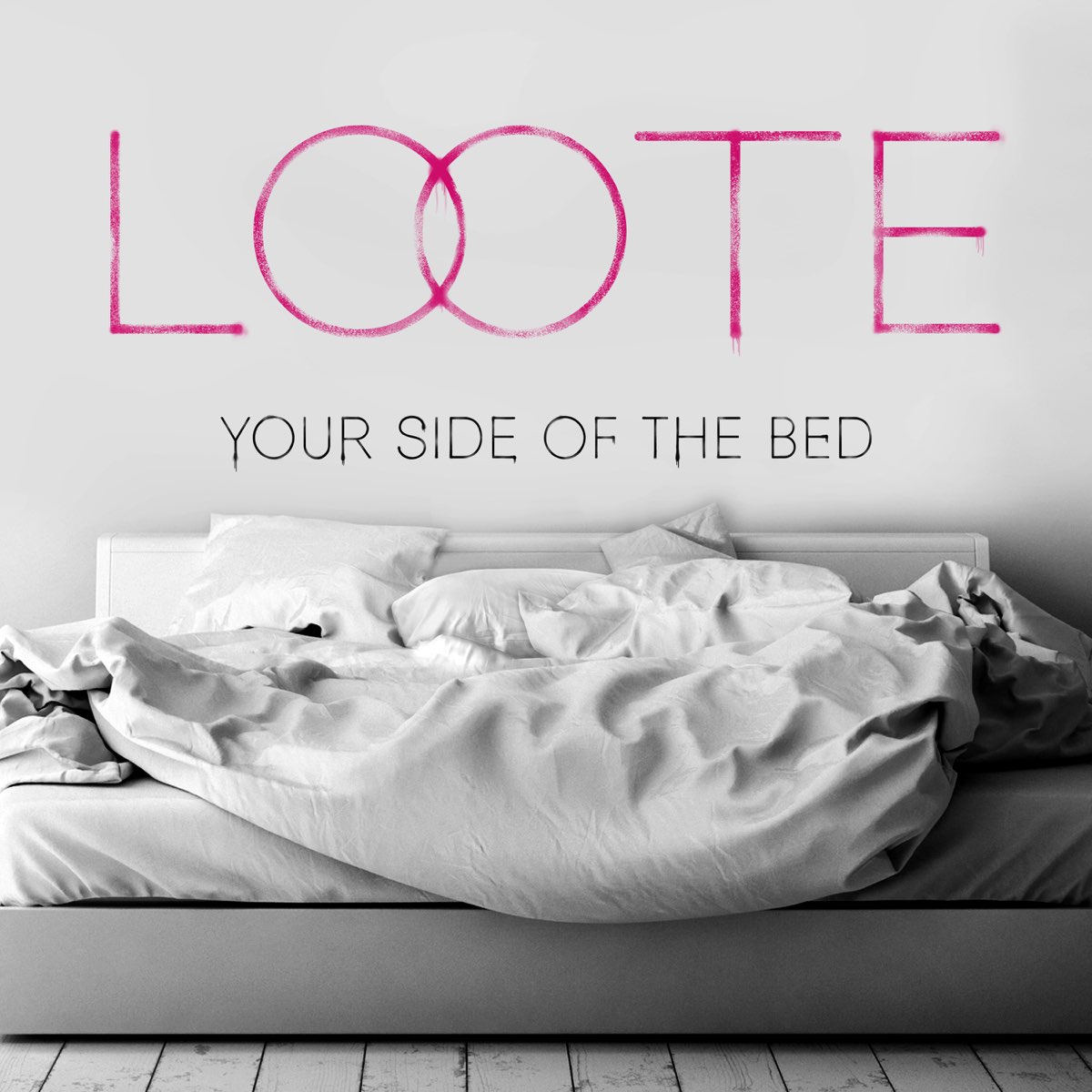 Your Side of the Bed - EP by Loote on Apple Music