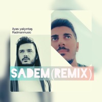 Sadem (Remix) - Single - Radmanmusic