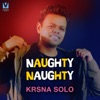 Naughty Naughty - Single