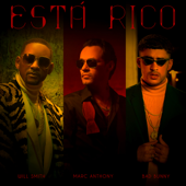 Está Rico - Marc Anthony, Will Smith &amp; Bad Bunny Cover Art