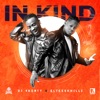 In Kind (feat. Eltee Skhillz) - Single