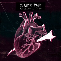 Cuanto Pase - Single - Killato