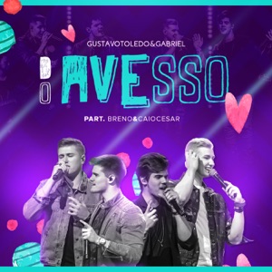 Do Avesso (feat. Breno & Caio Cesar) [Ao Vivo] - Single