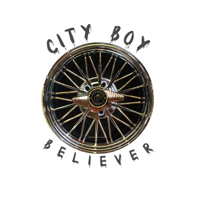 City Boy Believer - Single
