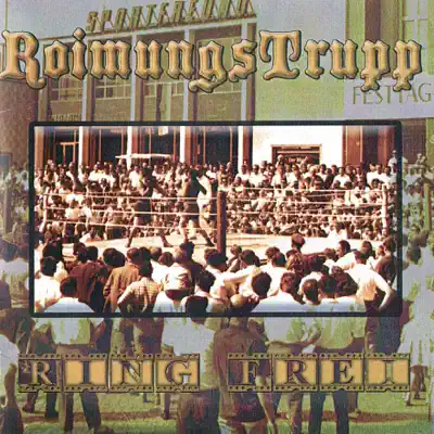Ring Frei (Demo) - Roimungstrupp