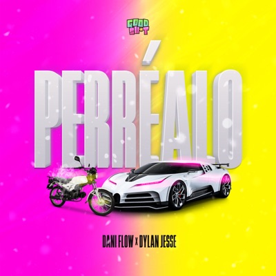 Perréalo (feat. Dylan Jesse) - Single