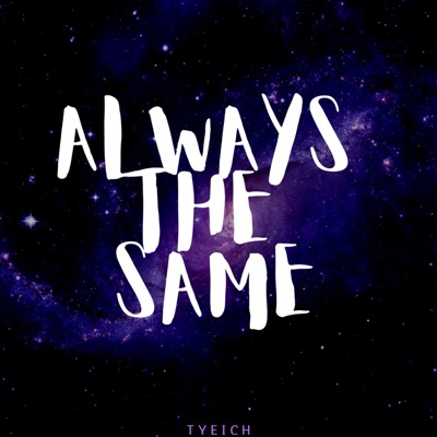 Always the Same (feat. Unfoonk) - Single