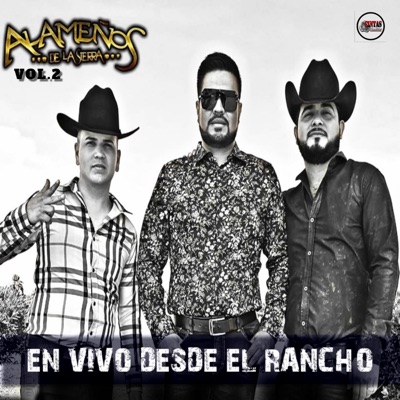Los Alameños De La Sierra - De Un Rancho a Otro (En Vivo)