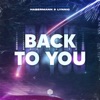Back To You
