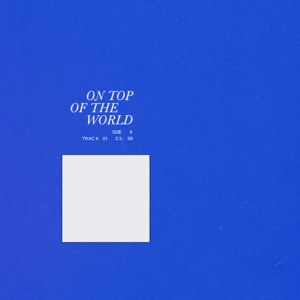 On Top of the World - Single