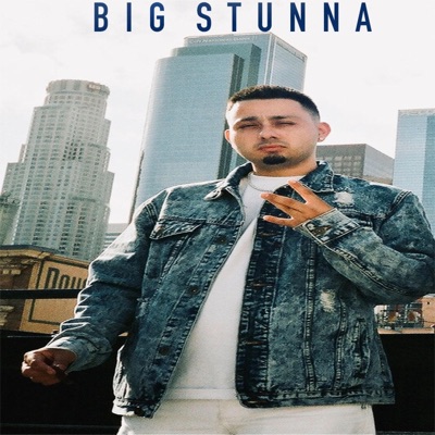 Big Stunna - Single