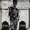 Dead Friends - Single