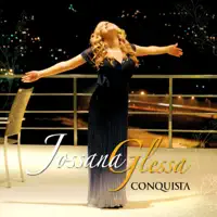 Conquista — Jossana Glessa