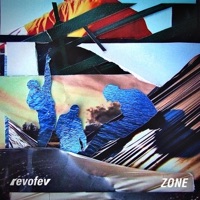 Zone (feat. Kage & Eliott Mouses) - Single - Revofev