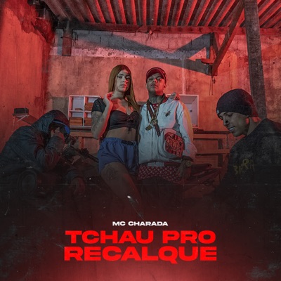 Tchau pro Recalque - Single