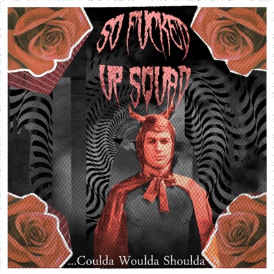 Coulda Woulda Shoulda (feat. Taco Supreme, Juicy Jesus & Smokee B) - Single