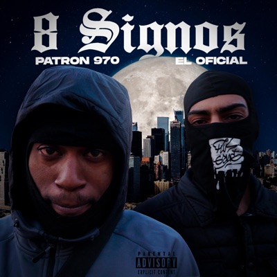 8 Signos (feat. Elpatron970) - Single