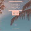 Shamra Shamra (Acapella) [feat. Mejja]
