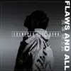 Ebenezer - Flaws and All (Lil Durk Remix)