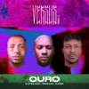 Ouro (Versus Vol. 1) [feat. Tropkillaz] - Single