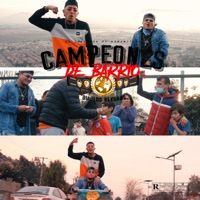 Campeones De Barrio (feat. El Kamaritano & El Lokotron) - Single - Diaulos rekords