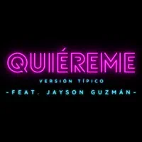 Quiereme — Gabriel Pagan, Jayson Guzman