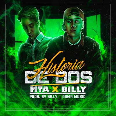 Historia De Dos (feat. Billy) - Single