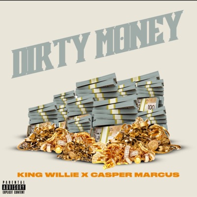 Dirty Money (feat. Casper Marcus) - Single