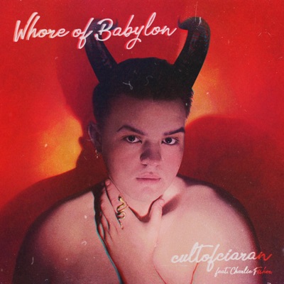 Whore of Babylon (feat. Charlie Fisher) - Single