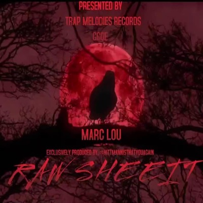 Raw Sheeit - Single