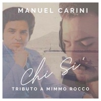 Chi Si - Single - Manuel Carini