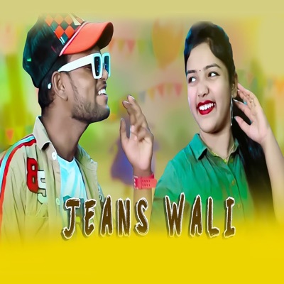 Jeans Wali - Single