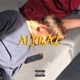 Alpraz feat Yung Vision Single