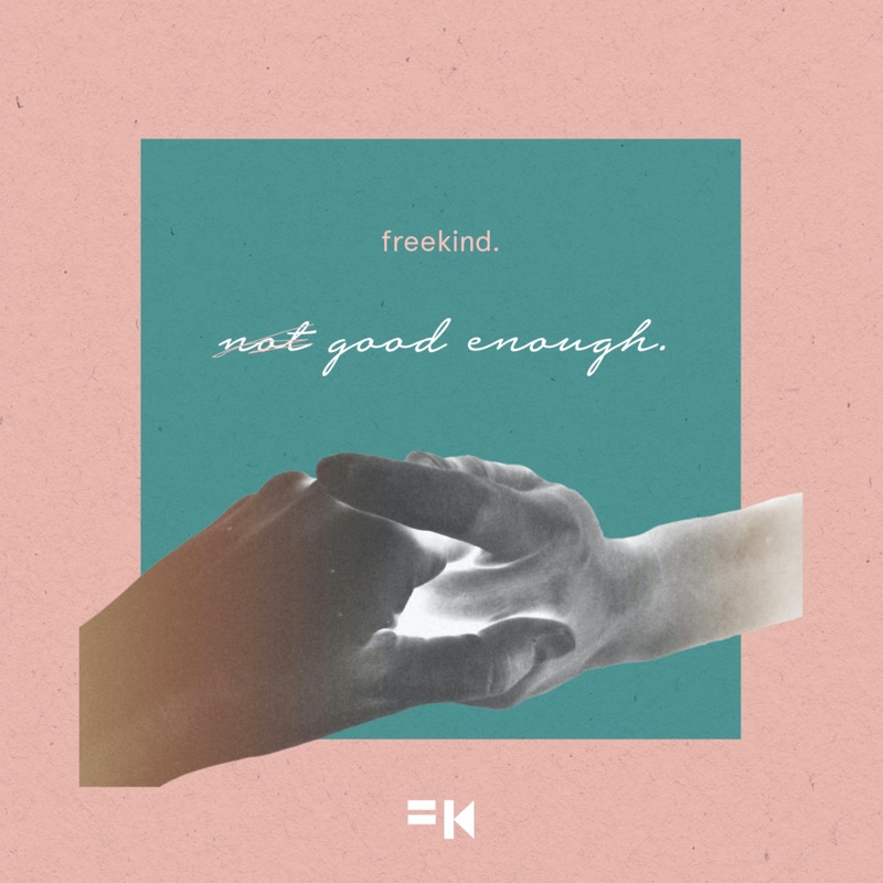 Not Good Enough - EP