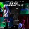 STIFF FREESTYLE (feat. Cuttin Up) - TayBlitz lyrics
