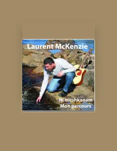 Laurent McKenzieを聴いたり、ミュージックビデオを鑑賞したり、経歴やツアー日程などを確認したりしましょう！