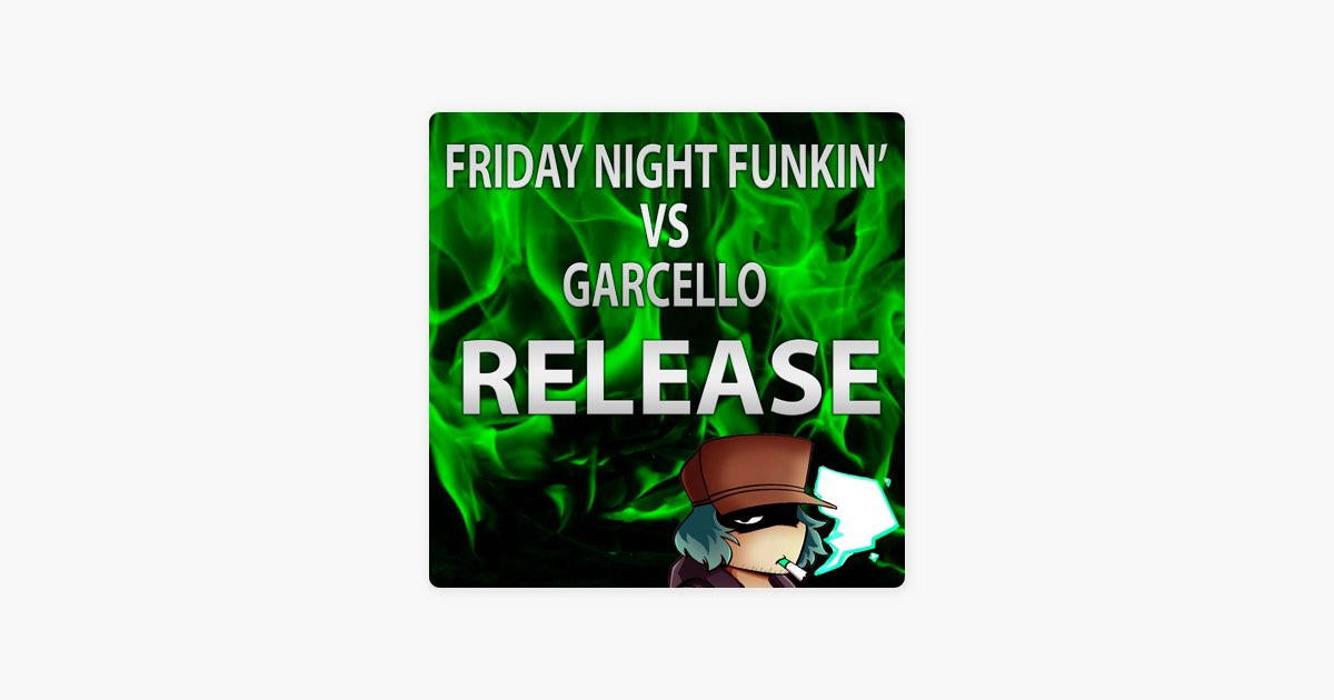 Friday Night Funkin VS Garcello - Play Friday Night Funkin VS