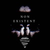 Non Existent - Single