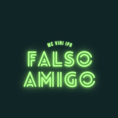 Falso Amigo - Single