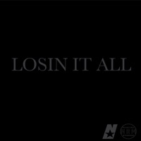 Losin' it All - Single - Miles Thompson