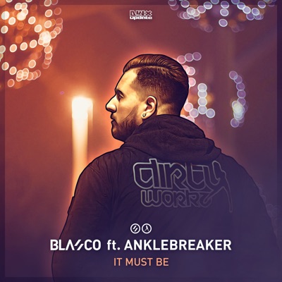It Must Be (feat. Anklebreaker) - Single