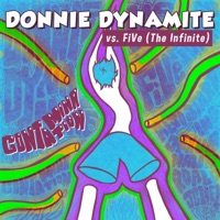 Contamination (feat. FiVe (The Infinite)) - Single - Donnie Dynamite