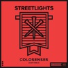 Streetlights - Colosenses 1