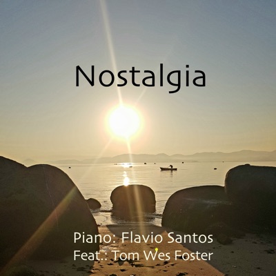 Nostalgia (feat. Tom Wes Foster) - Single
