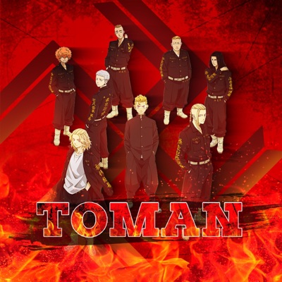 Toman (Tokyo Revengers Rap) (feat. InternetCity) - Single